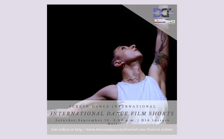 A dancer in a white tank top looks up to the sky with text that reads "Screen Dance International: International Dance Film Shorts"