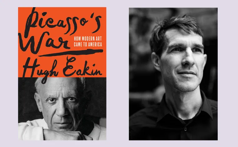 Headshot of Hugh Eakin alongside cover of his book &quot;Picasso&#039;s War&quot;