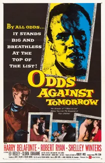 Odds Against Tomorrow Poster, 1959 Lithograph Edward Mapp Collection, Margaret Herrick Library, Academy of Motion Picture Arts and Sciences