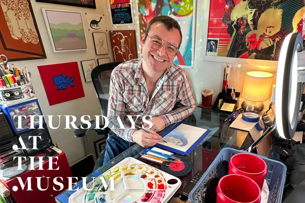 Jeremy Wheeler pictured in his art studio with the Thursdays at the Museum logo superimposed on the bottom left.